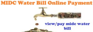 Read more about the article MIDC Water Bill Online Payment 2021:MIDC water bill pay online